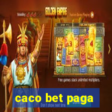 caco bet paga